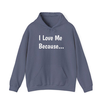 "I Love Me Because..."-Women's Hoodie