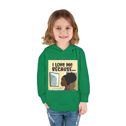 "I Love Me Because..." (Picture) Hoodie-Toddler