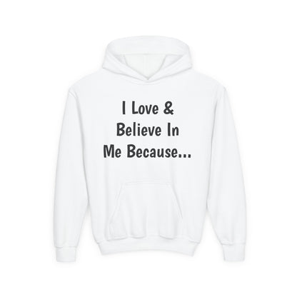 "I Love And Believe In Me Because..." Words Only-Youth