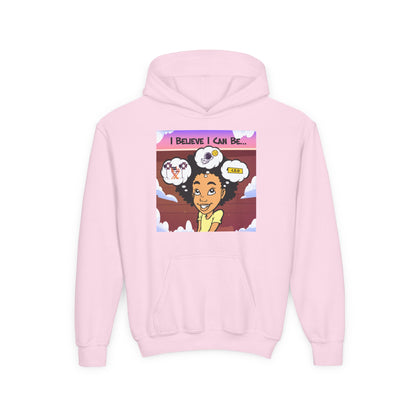 💖 "I Believe I Can Be..." Youth Hoodie – Dream Big, Believe Bigger! 💖