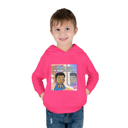 I LOVE AND BELIEVE IN ME BECAUSE...HOODIE -TODDLER (PICTURE)