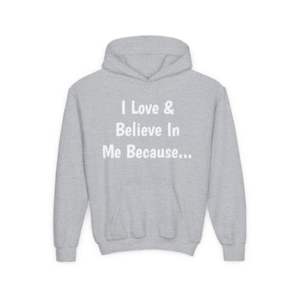 "I Love And Believe In Me Because..." Words Only-Youth