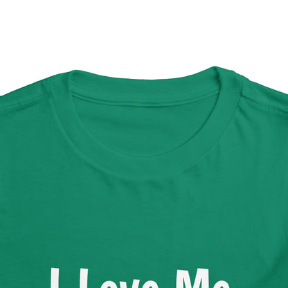 "I Love Me Because" Toddler Short Sleeve Tee (Words)