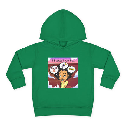 "I Believe I Can Be..." w/Picture Hoodie-Toddler