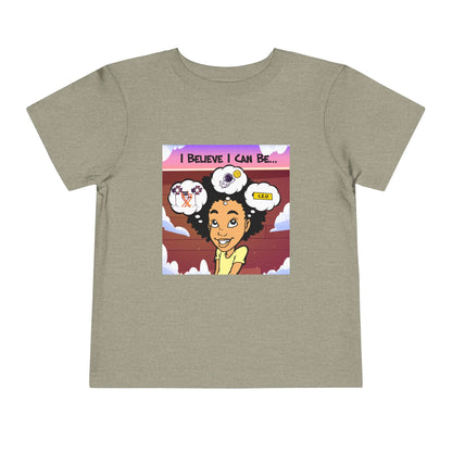 "I Believe I Can Be..." w/ Picture T-Shirt - Toddler