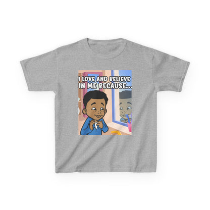 I Love and Believe In Me Because... T-Shirt-Boy (Youth)