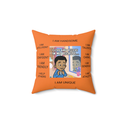"I Love & Believe In Me Because..." Pillow (SV) - Spun Polyester Square Pillow (Crusta)