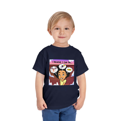 "I Believe I Can Be..." w/ Picture T-Shirt - Toddler