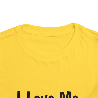 "I Love Me Because" Toddler Short Sleeve Tee (Words)