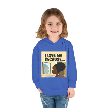 "I Love Me Because..." (Picture) Hoodie-Toddler