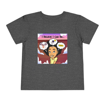 "I Believe I Can Be..." w/ Picture T-Shirt - Toddler