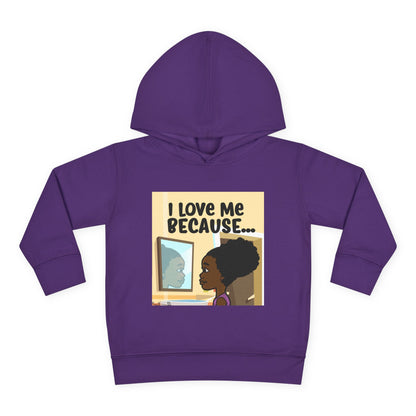 "I Love Me Because..." (Picture) Hoodie-Toddler