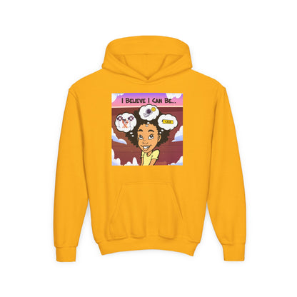 💖 "I Believe I Can Be..." Youth Hoodie – Dream Big, Believe Bigger! 💖