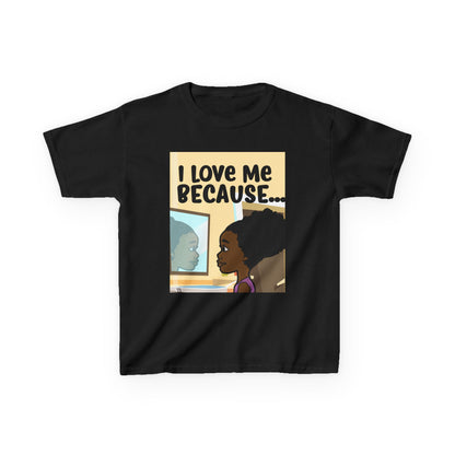 I LOVE ME BECAUSE...T-SHIRT-YOUTH (PICTURE)