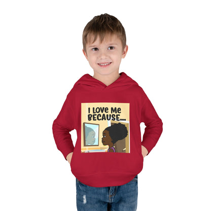 "I Love Me Because..." (Picture) Hoodie-Toddler