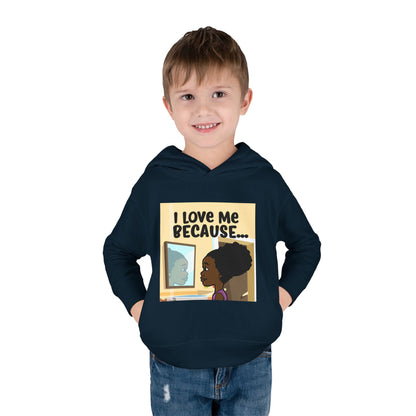 "I Love Me Because..." (Picture) Hoodie-Toddler