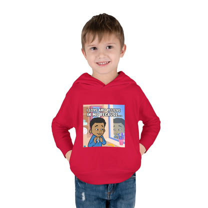 I LOVE AND BELIEVE IN ME BECAUSE...HOODIE -TODDLER (PICTURE)