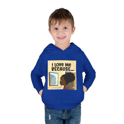 "I Love Me Because..." (Picture) Hoodie-Toddler