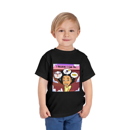 "I Believe I Can Be..." w/ Picture T-Shirt - Toddler