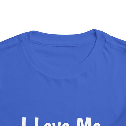 "I Love Me Because" Toddler Short Sleeve Tee (Words)