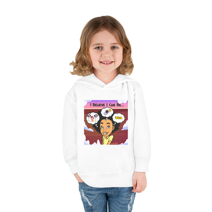 "I Believe I Can Be..." w/Picture Hoodie-Toddler