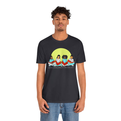 Our Children Read - Unisex T-Shirt