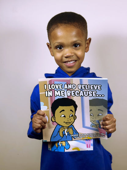 I LOVE AND BELIEVE IN ME BECAUSE...BOOK & HOODIE BUNDLE- (BOY)-SV