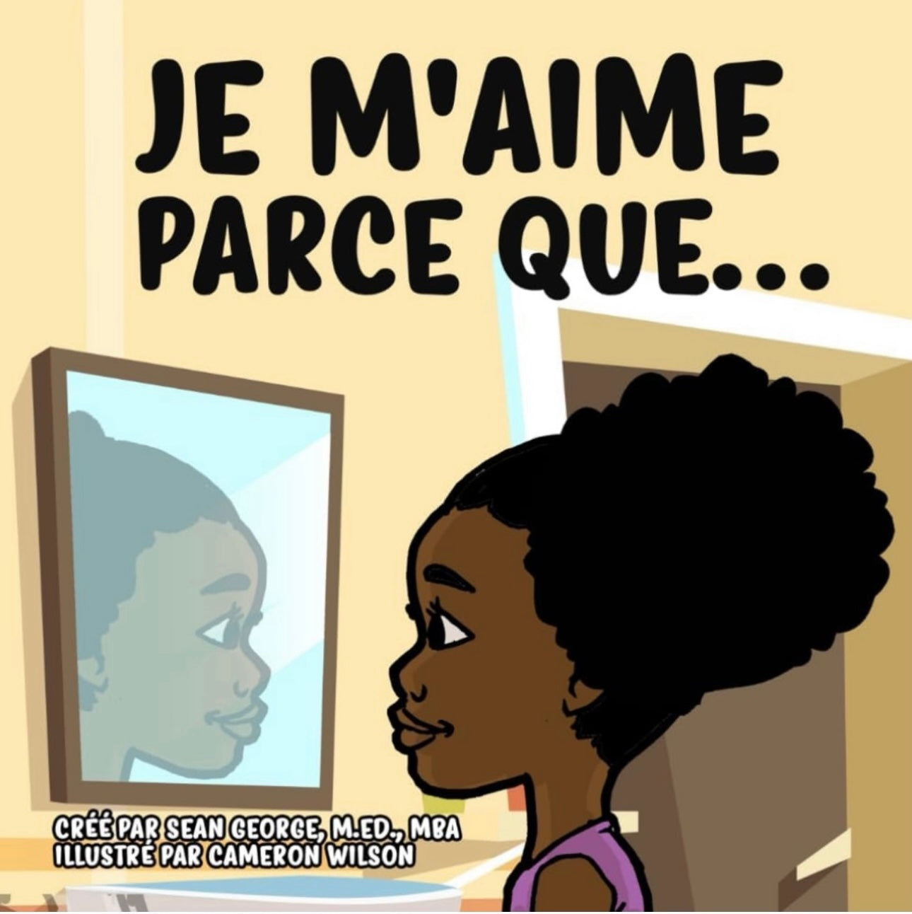 Book - JE M'AIME PARCE QUE…