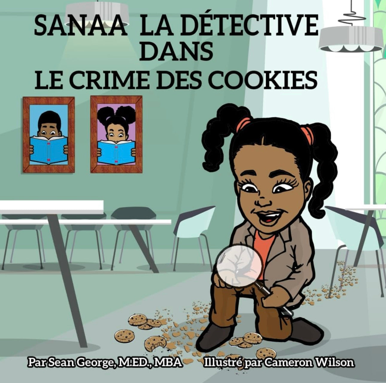 Book - SANAA LA DÉTECTIVE DANS LE CRIME DES COOKIES (French)