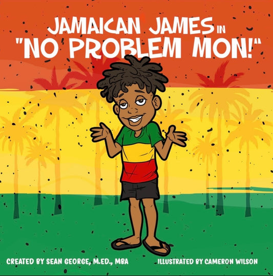 Book - Jamaican James In “No Problem Mon”