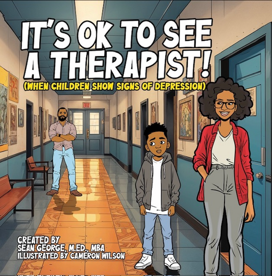 Book - It's Ok To See A Therapist! (When Children Show Signs Of Depression)